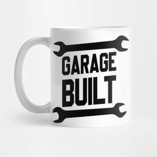 Garage Built Mug